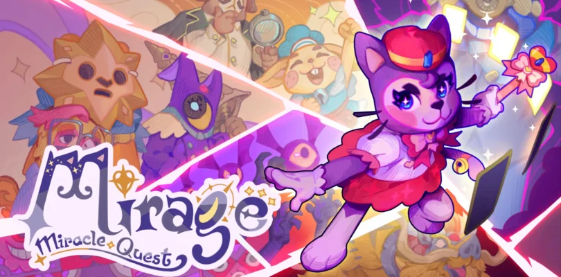 Mirage Miracle Quest