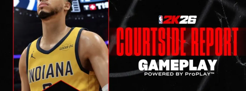 NBA 2K26 - Courtside Report