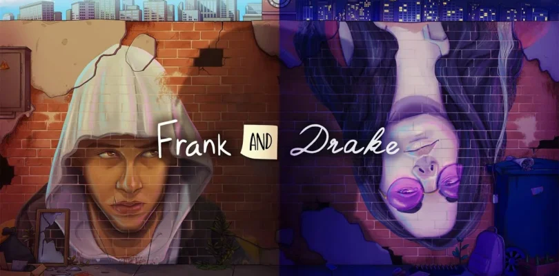 Frank and Drake