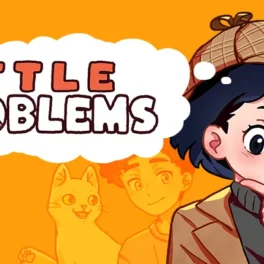 Little Problems A Cozy Detective Game