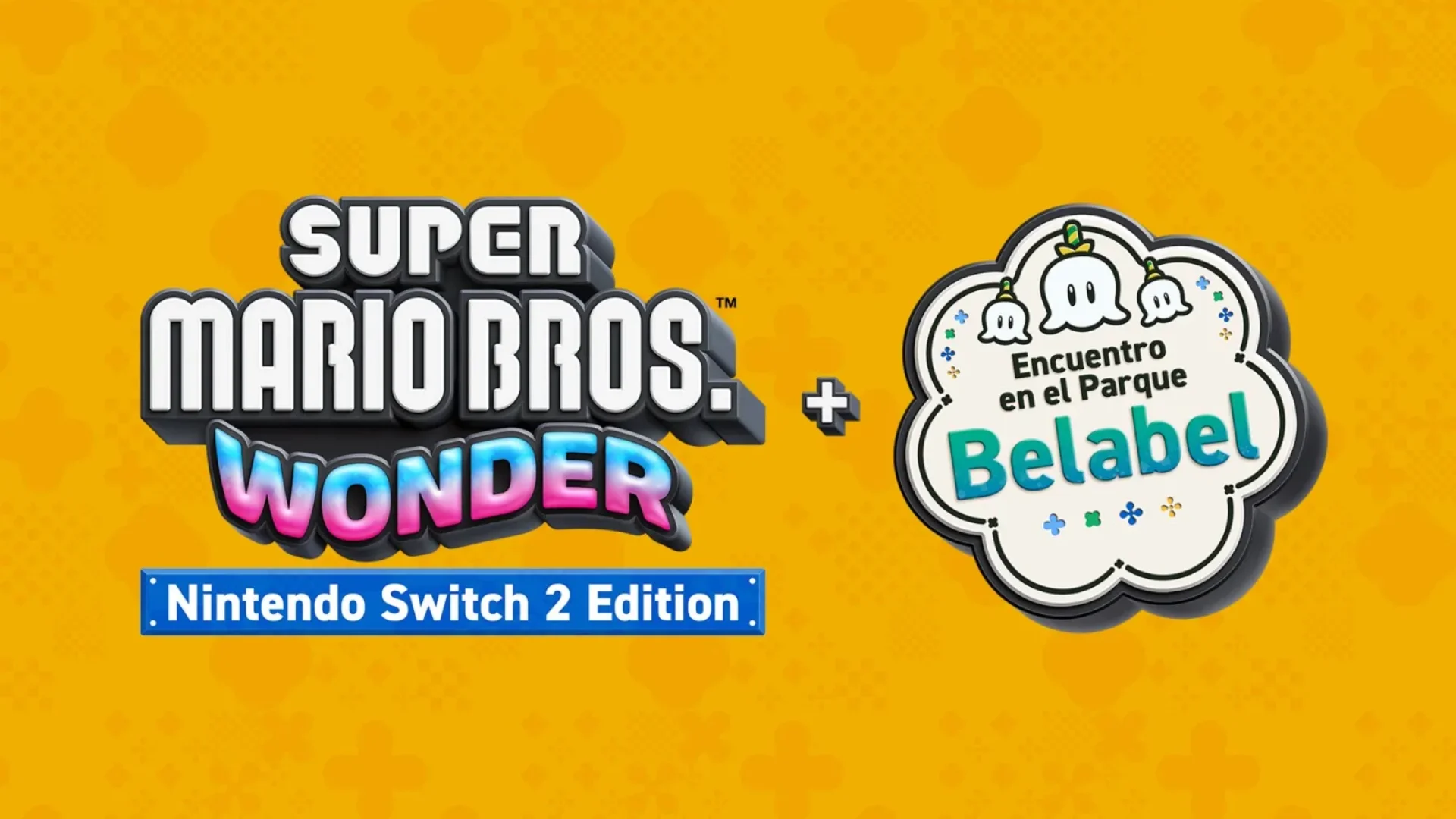 Super Mario Bros. Wonder – Nintendo Switch 2 Edition + Encuentro en el Parque Belabel
