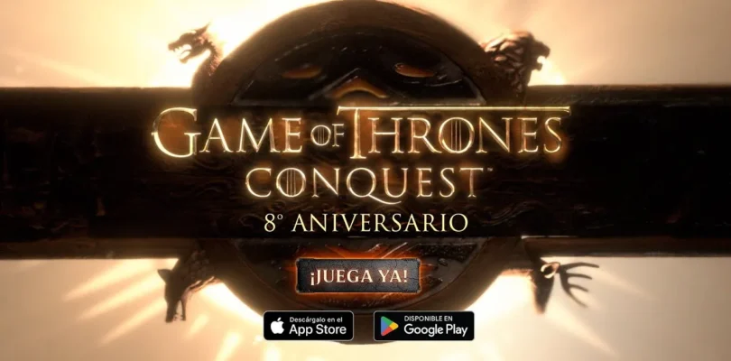 Game of Thrones Conquest - Octavo aniversario