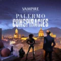 Vampire: The Masquerade - Palermo Conspiracies