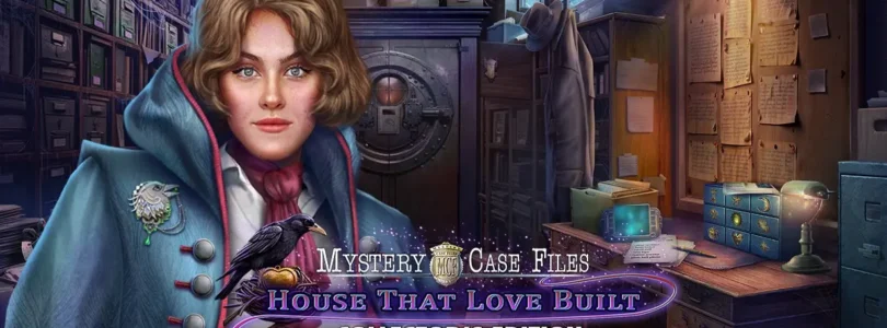 Mystery Case Files House That Love Built Collector´s Edition