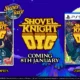 Shovel Knight Dig - Edición física