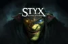 Styx :Blades of Greed