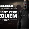 Hitman World of Assassination - Patient Zero Requiem Pack