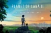 Planet of Lana II: Children of the Leaf