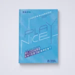 Play Nice. Auge, caída y futuro de Blizzard Entertainment