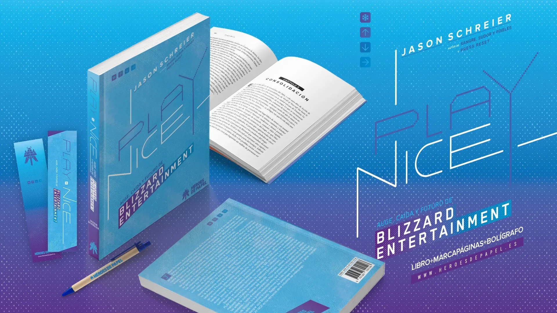 Play Nice. Auge, caída y futuro de Blizzard Entertainment
