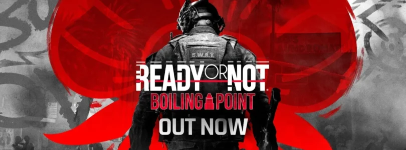 Ready or Not: Boling Point