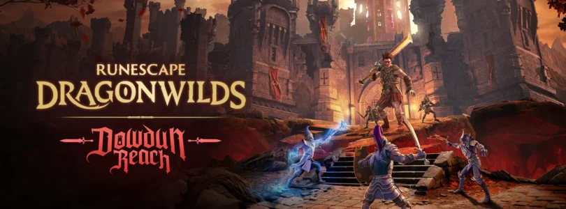 Runescape: Dragonwilds - Dowdun Reach
