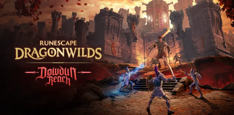 Runescape: Dragonwilds - Dowdun Reach