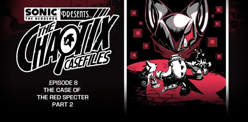 Sonic Presents: The Chaotix Casefiles