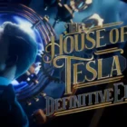 The House of Tesla - Definitive Edition