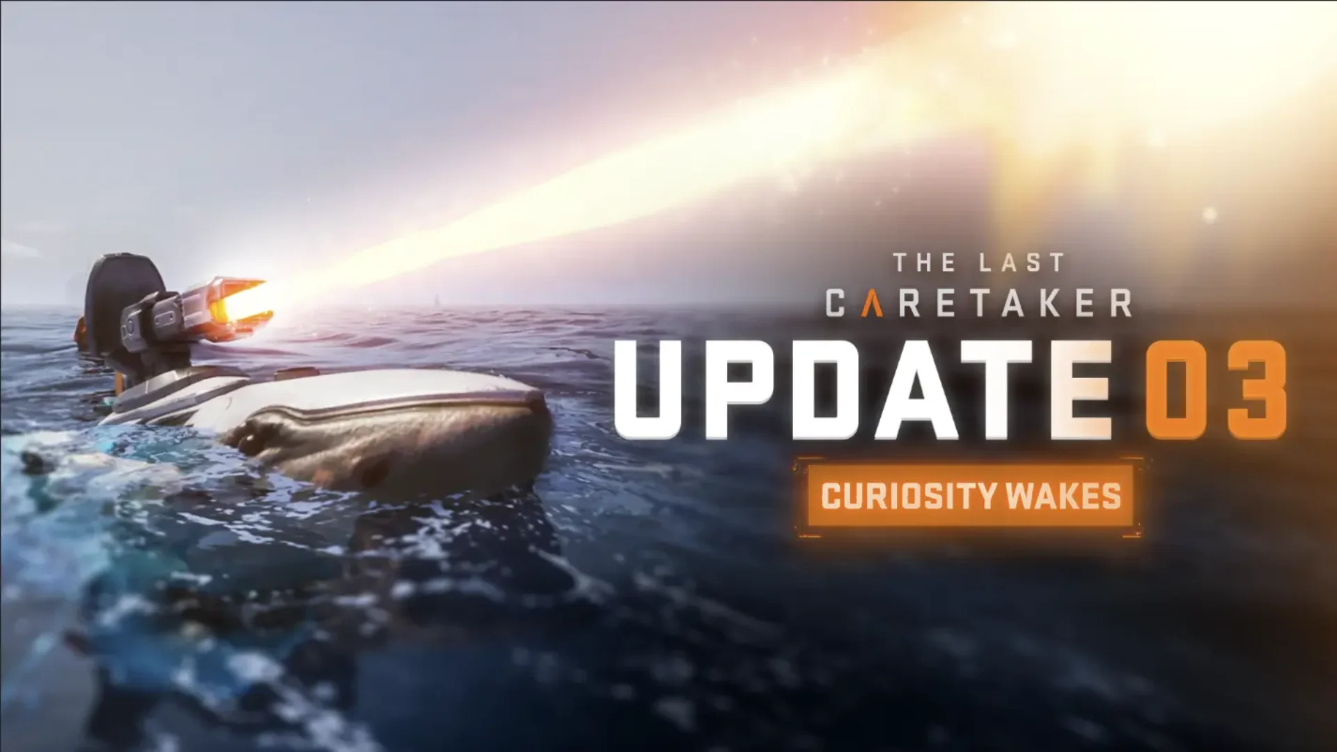The Last Caretaker - Curiosity Wakes