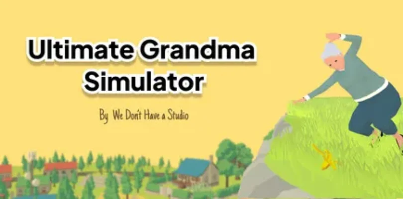 Ultimate Grandma Simulator