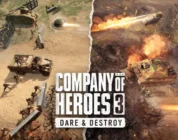 Company of Heroes 3 - Dare & Destroy