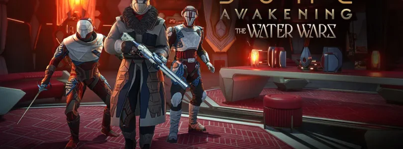 Dune Awakening - The Water Wars