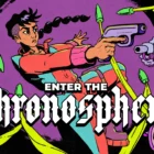 Enter the Chronosphere