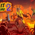 Kill It With Fire! 2