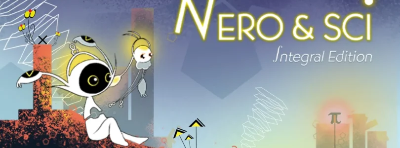 Néro & Sci ∫ Integral Edition