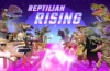 Reptilian Rising