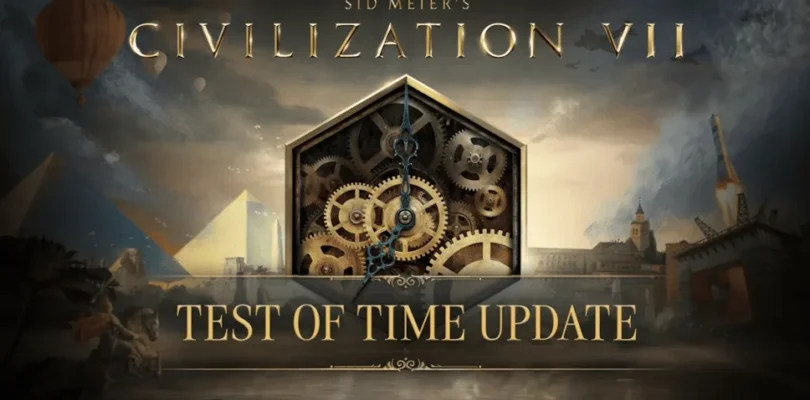Sid Meier's Civilization VII - Test of Time