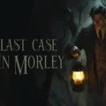The Lasr Case of John Morley