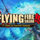 Toaplan Arcade Garage: Flying Fire Shark
