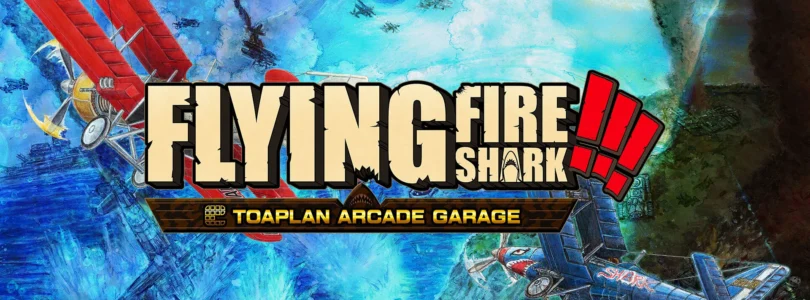 Toaplan Arcade Garage: Flying Fire Shark