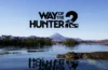 Way of the Hunter 2 - Reserva Kilimalaya