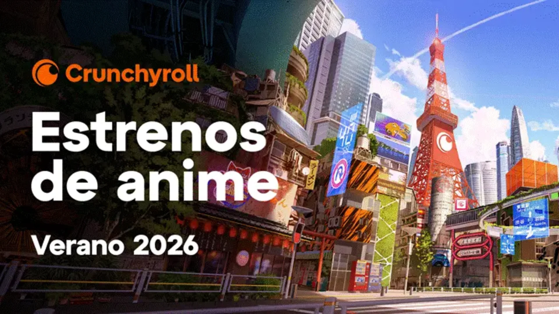 Crunchyroll - Estrenos de anime - Verano 2026