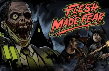 Flesh Made Fear