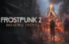 Frostpunk 2: Breach of Trust
