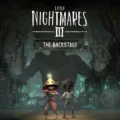 Little Nightmares III - The Backstage