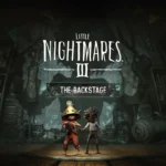 Little Nightmares III - The Backstage