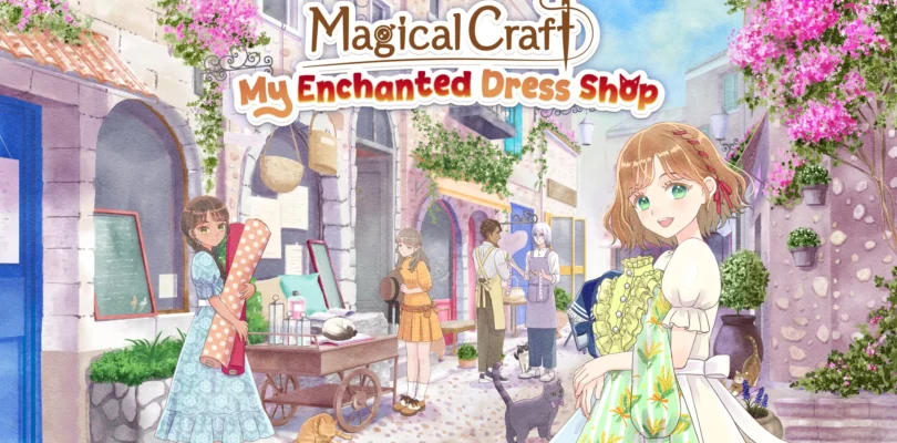 Magical Craft; My Enchanted Dress Shop