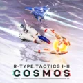 R-Type Tactics I • II Cosmos