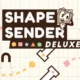 Shape Sender Deluxe