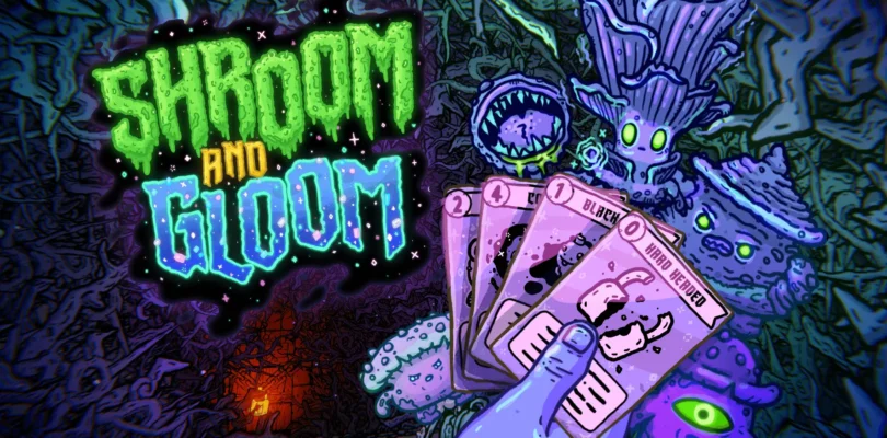 Shroom and Gloom