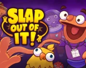Slap Out of It!
