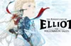 The Adventures of Elliot: The Millennium Tales