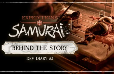 Expeditions Samurai - Behind the Story