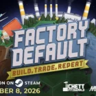 Factory Default: Build, Trade, Repeat