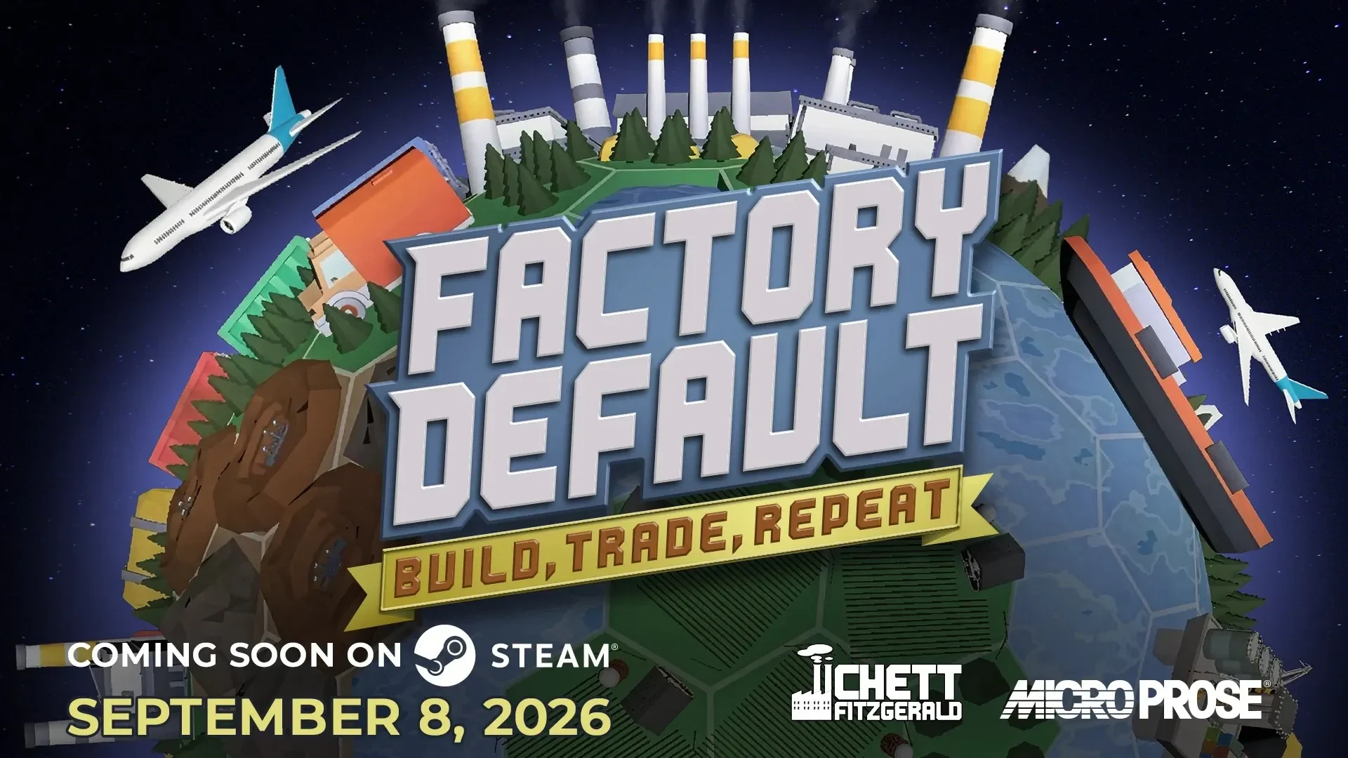 Factory Default: Build, Trade, Repeat