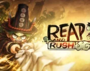 Reap and Rush