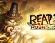 Reap and Rush