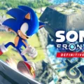 Sonic Frontiers Definitive Edition – Recuperando una de las aventuras más diferentes de Sonic