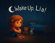 Wake Up, Lia!